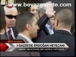 Gazze'de Erdoğan Heyecanı
