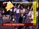 12 Eylül Protestosu
