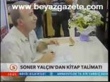 Soner Yalçın'dan Kitap Talimatı