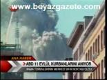 Abd 11 Eylül Kurbanlarını Anıyor