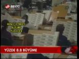 Yüzde 8.8 Büyüme