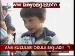 Ana Kuzuları Okula Başladı!
