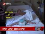 Hadi Umut Bebek Hadi