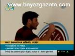 Hat Sanatına Gönül Verdi