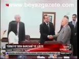 Türkiye'den Barzani'ye Liste