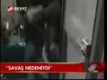 Savaş Nedeniydi
