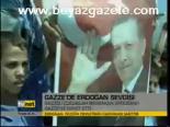 Gazze'de Erdoğan Sevgisi