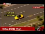Hırsız Böyle Kaçtı