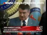 Kara Harekatı Kapıda