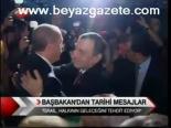 Başbakan'dan Tarihi Mesaj