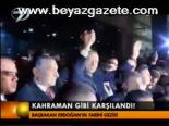 Kahraman Gibi Karşılandı