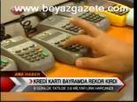 Kredi Kartı Bayramda Rekor Kırdı