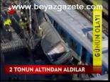 2 Tonun Altından Aldılar