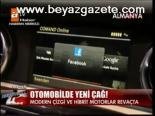 Otomobilde Yeni Çağ!
