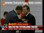 Balyoz'da Tutuklama Talebi