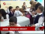 Anne - Babalar Dikkat!