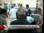 Kahramanmaraş'ta Hain Saldırı