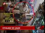 Oyaladı Ve Çaldı