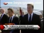 Libya'ya Sürpriz Ziyaret