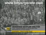 Demokrasi Şehitleri Anılıyor