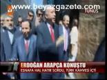 Erdoğan Arapça Konuştu