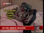 83'lük Nineye Tecavüz