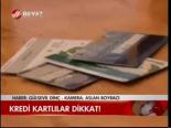 Kredi Kartlılar Dikkat!