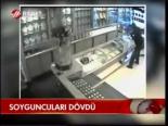Soyguncuları Dövdü