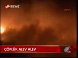Çöplük Alev Alev