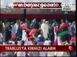 Trablus'ta Kırmızı Alarm