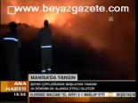 Manisa'da Yangın