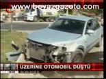 Üzerine Otomobil Düştü