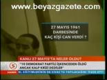 Kanlı 27 Mayıs'ta Neler Oldu?