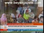 Kur'an Kurslarına Yeni Düzenleme