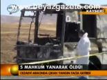 5 Mahkum Yanarak Öldü!