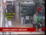 Saniye Saniye Hırsızlık