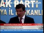 Davutoğlu'ndan İsrail Açıklaması