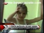 Terör Mağduru Zeynep Bebek