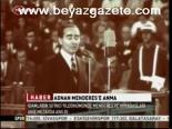 Adnan Menderes'e Anma