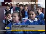 Okullar Açılıyor