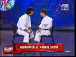 Muammer Ve Arkadaşlarından Karate Show-yetenek Sizsiniz