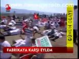 Fabrikaya Karşı Eylem