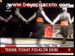 Tekme Tokat Folklör Ekibi