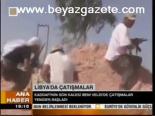Libya'da Çatışmalar