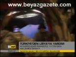 Türkiye'den Libya'ya Yardım