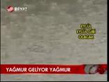 Yağmur Geliyor Yağmur