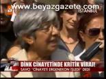 Dink Cinayetinde Kritik Viraj!