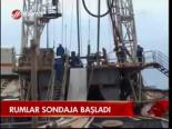 Rumlar Sondaja Başladı