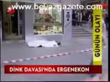 Dink Davası'nda Ergenekon