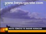 Nato Türkiye'ye Radar Kuracak